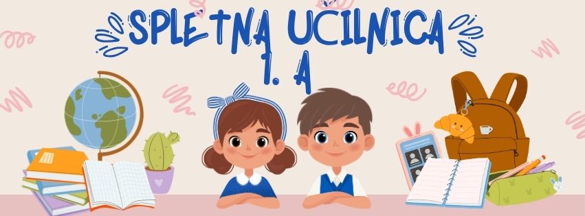 Spletna učilnica 1. a.
